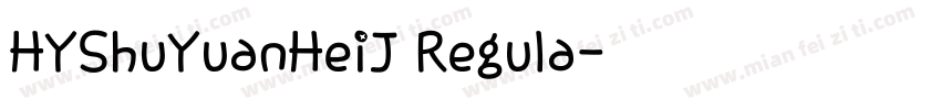 HYShuYuanHeiJ Regula字体转换